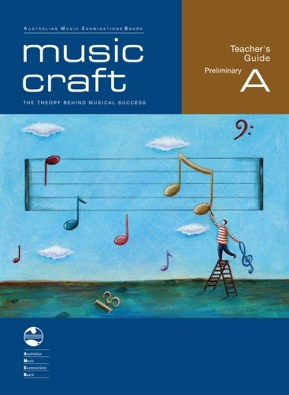 Music Craft - Teacher'S Guide Preliminary A