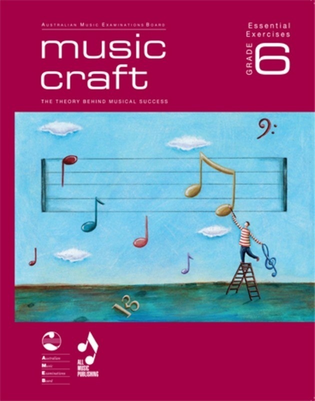 Music Craft - Essential Exercises Grade 6