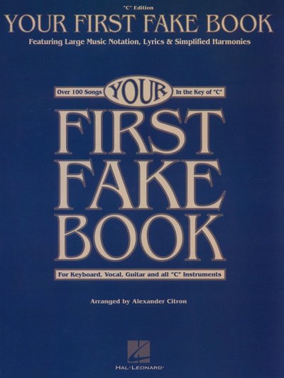 240112-2.jpg Your First Fake Book In The Key Of C (O/P Sub) - Image 1
