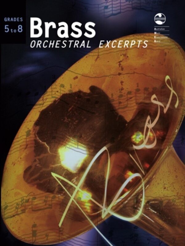 Brass Orchestral Excerpts - Grades 5 To 8