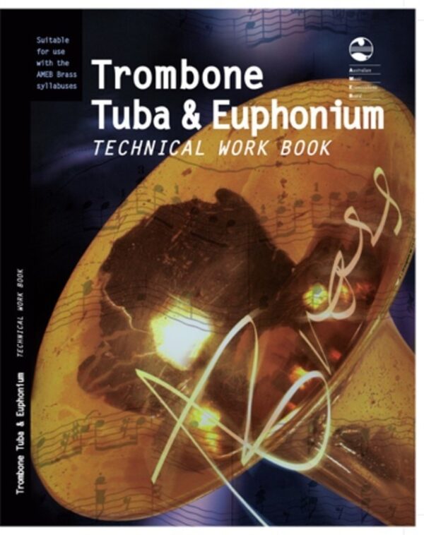 Trombone, Tuba And Euphonium Technical Work Book