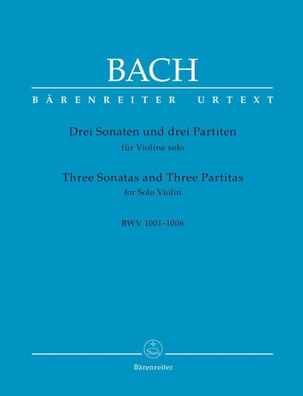 Three Sonatas & Partitas Solo Vln Bwv1001-6