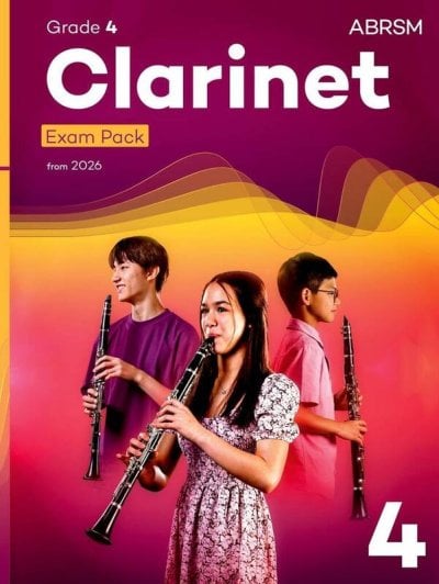 ABRSM Clarinet Exam Pack Grade 4 from 2026