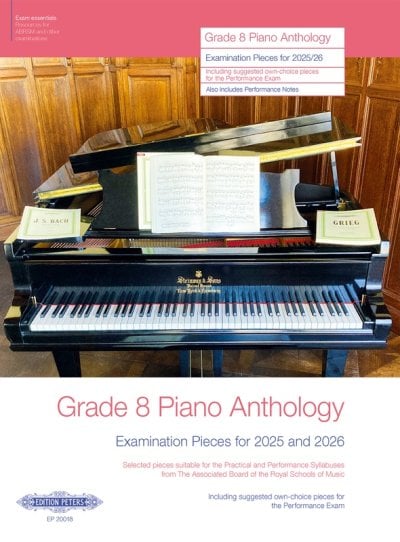 Grade 8 Piano Anthology ABRSM Examination Pieces 2025-2026